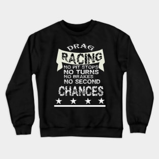 Drag racing Crewneck Sweatshirt